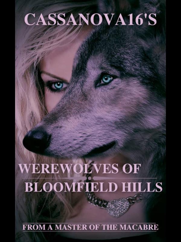 Werewolves Of Bloomfield Hills