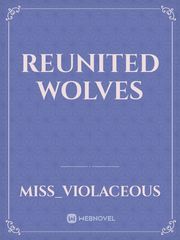 Reunited Wolves Book