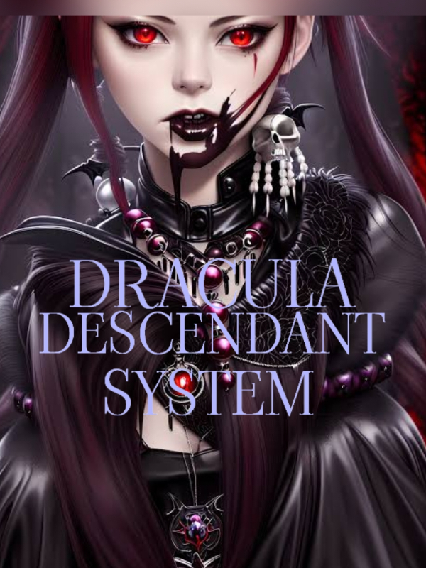 Dracula descendant system