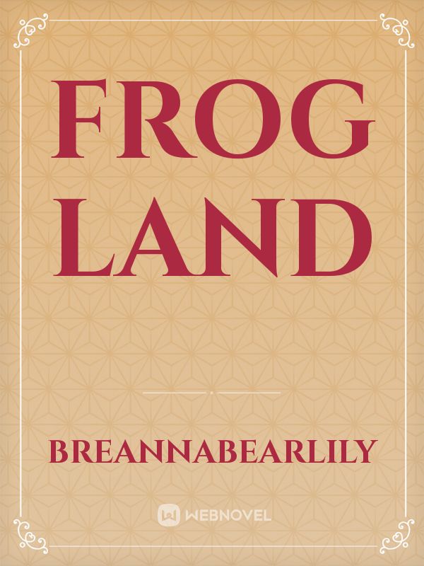 frog land