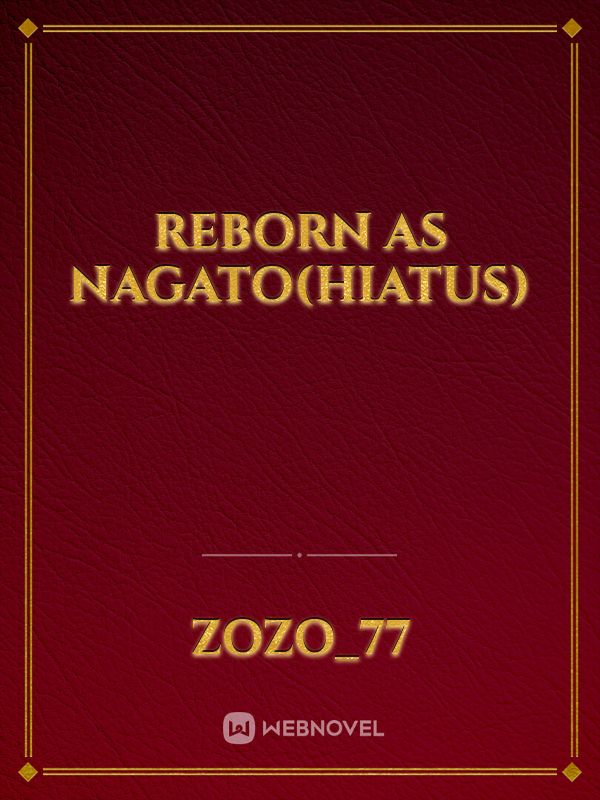 Reborn as Nagato(hiatus)