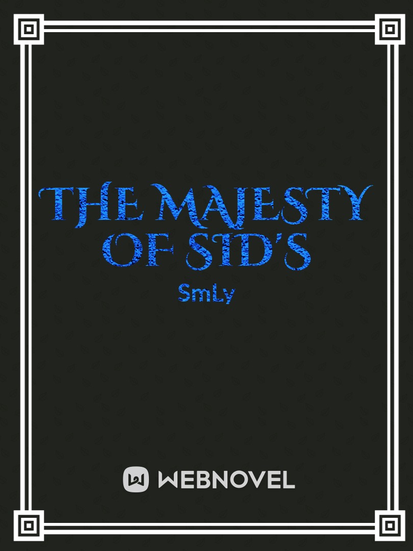 The Majesty Of Sid's Book