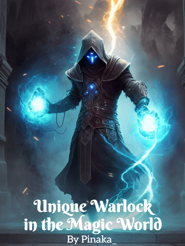 Unique Warlock in the Magic World