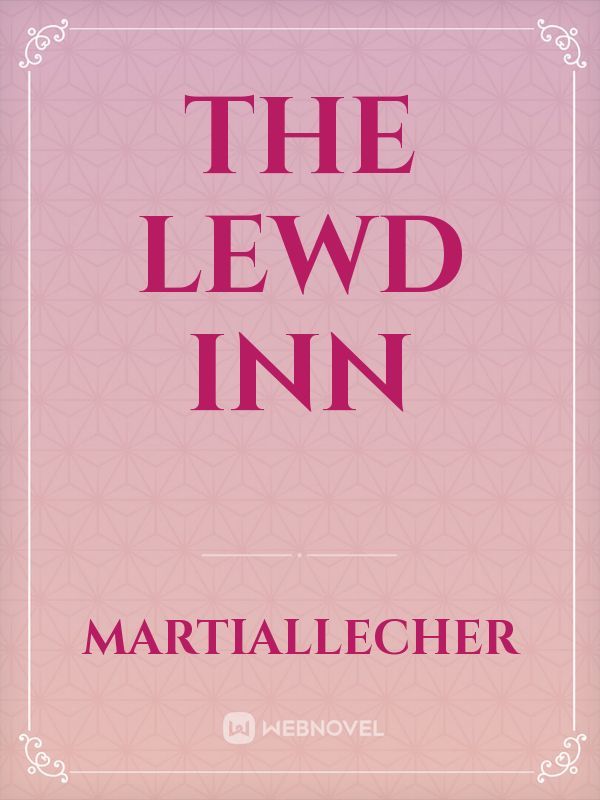 The Lewd Inn