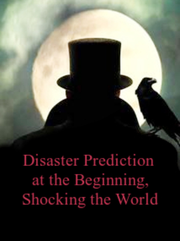 Disaster Prediction at the Beginning,Shocking the World Book