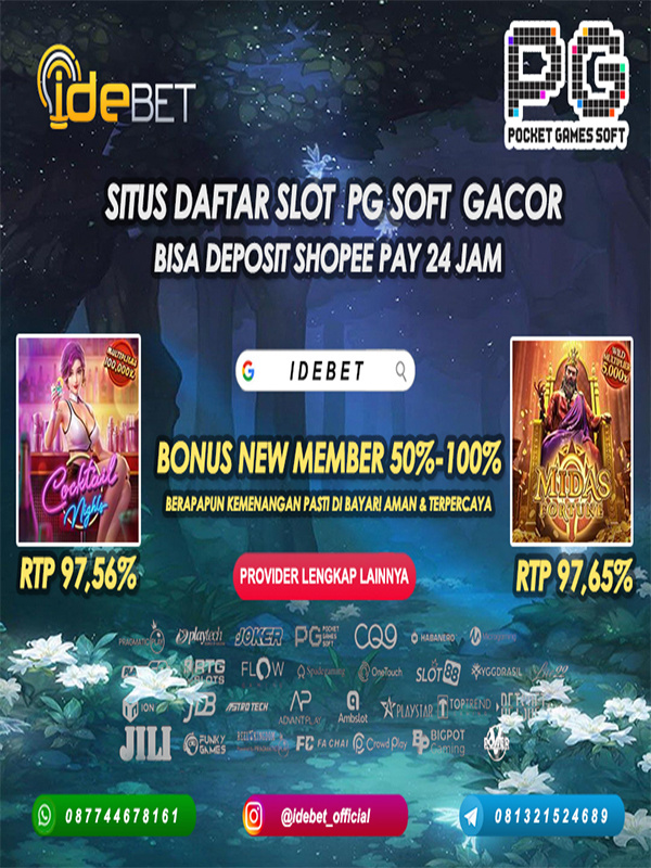 IDEBET Situs Daftar Slot PG Soft Deposit Shopee Pay 24 Jam
