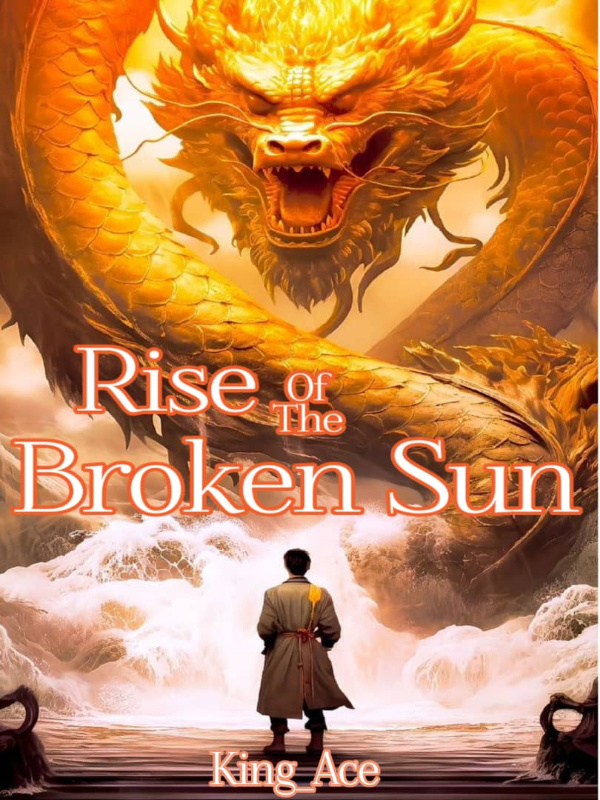 Rise Of The Broken Sun Book