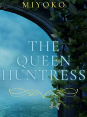 The Queen Huntress Book