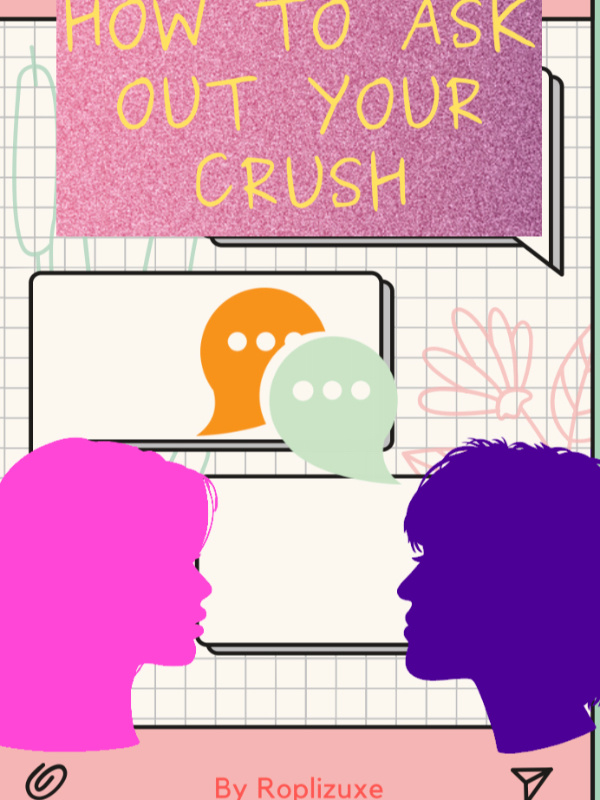 How to Ask Out Your Crush (WLW Story)