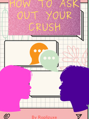 How to Ask Out Your Crush (WLW Story) Book