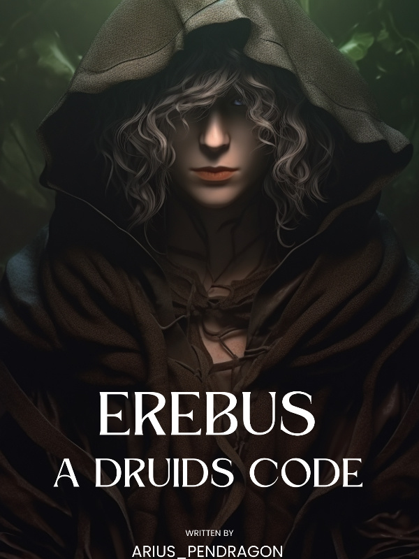 Erebus : A Druid’s journey