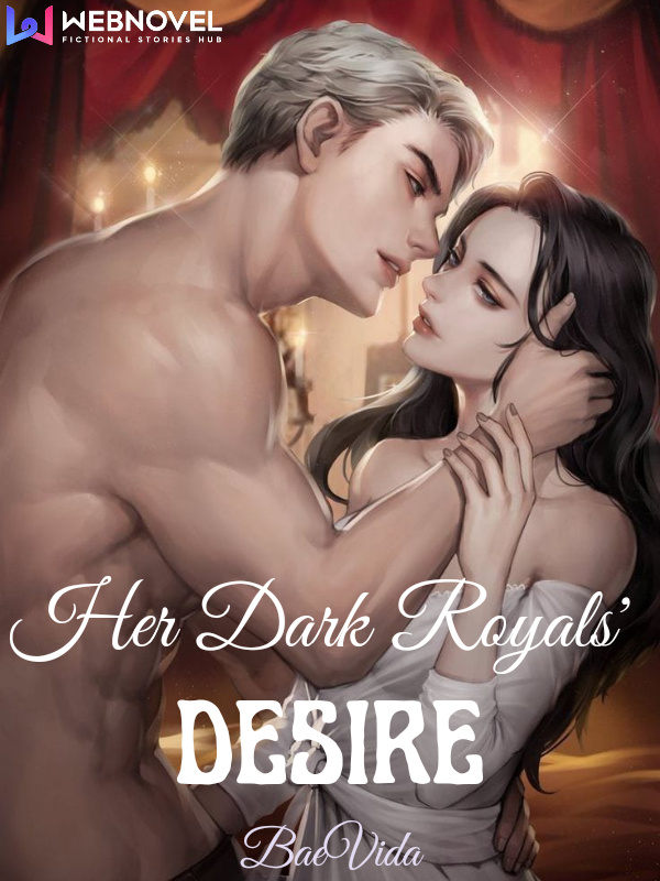 Her Dark Royals' Desires Book