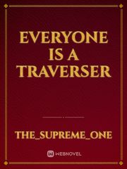 everyone is a traverser Book