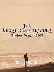 THE UNORTHODOX TEACHER Book