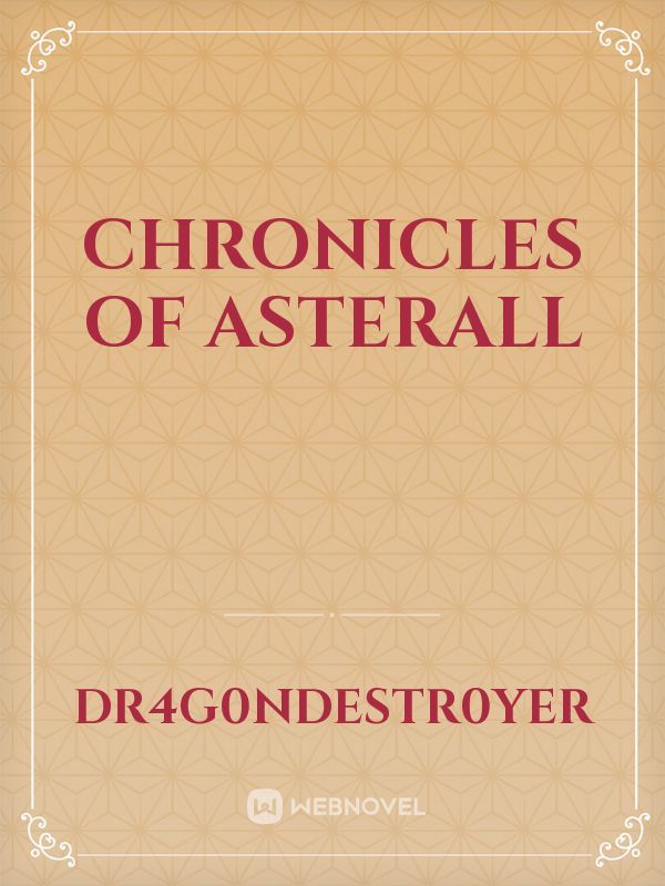 Chronicles of Asterall