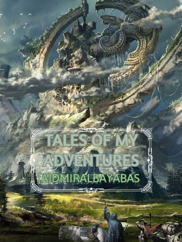 Tales Of My Adventures Book