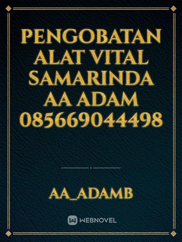 Pengobatan Alat Vital Samarinda AA Adam 085669044498