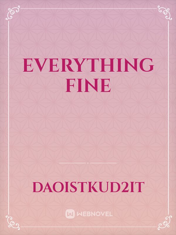 everything Fine Book