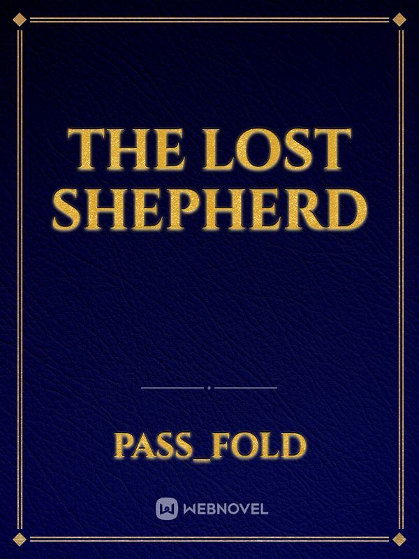 the lost Shepherd