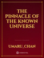 The Pinnacle of the Known Universe Book