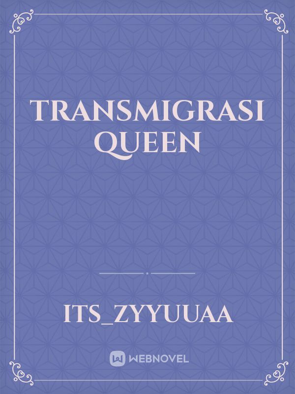 Transmigrasi Queen Book