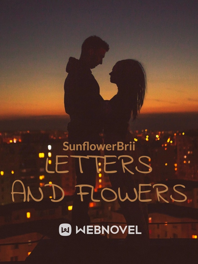Letters and Flowers