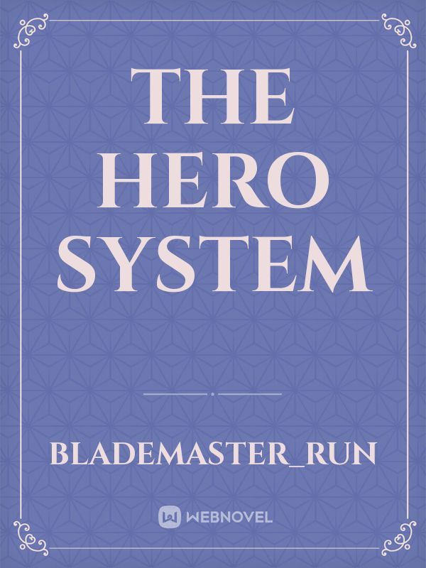 The Hero system