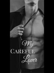 My Careful Lover Book