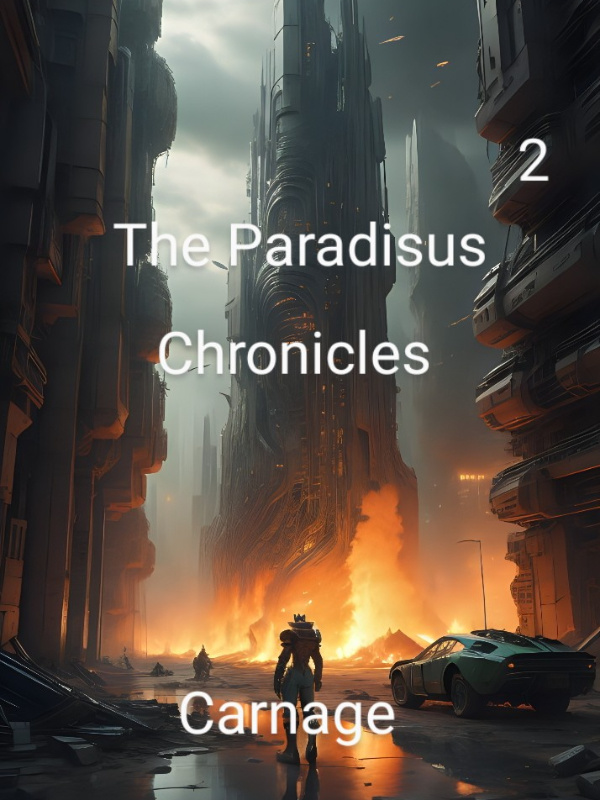 The Paradisus Chronicles Book 2 Carnage