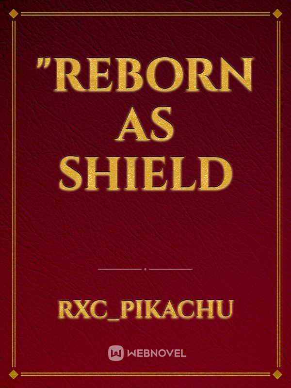 "Reborn as Shield Book