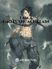 I am a Gao Fushuai Villain Book