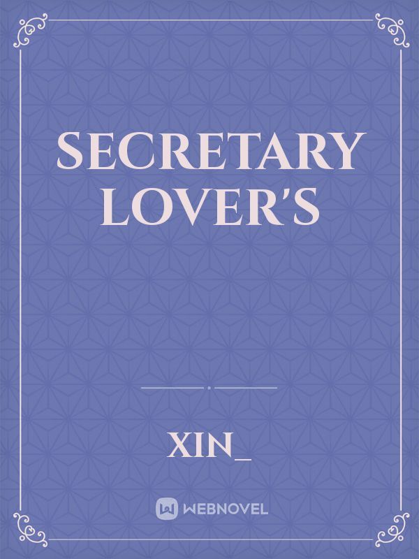 Secretary Lover's