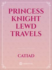 Princess Knight lewd travels Book