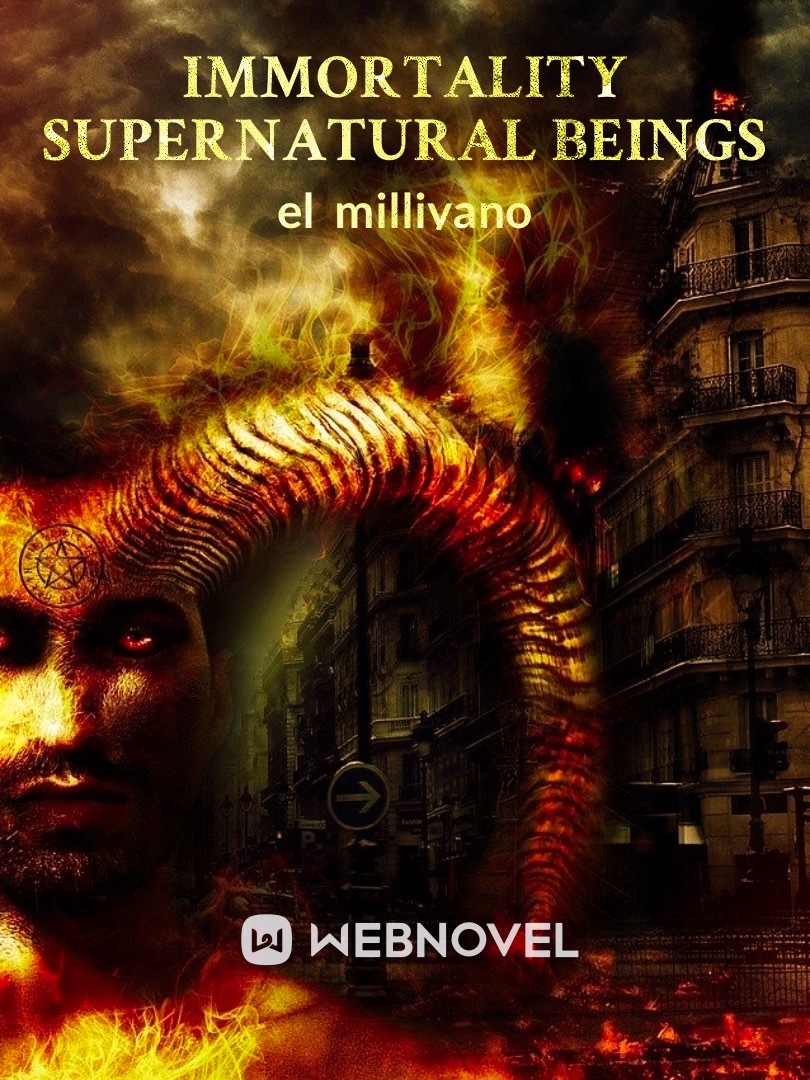 Immortality Supernatural Beings