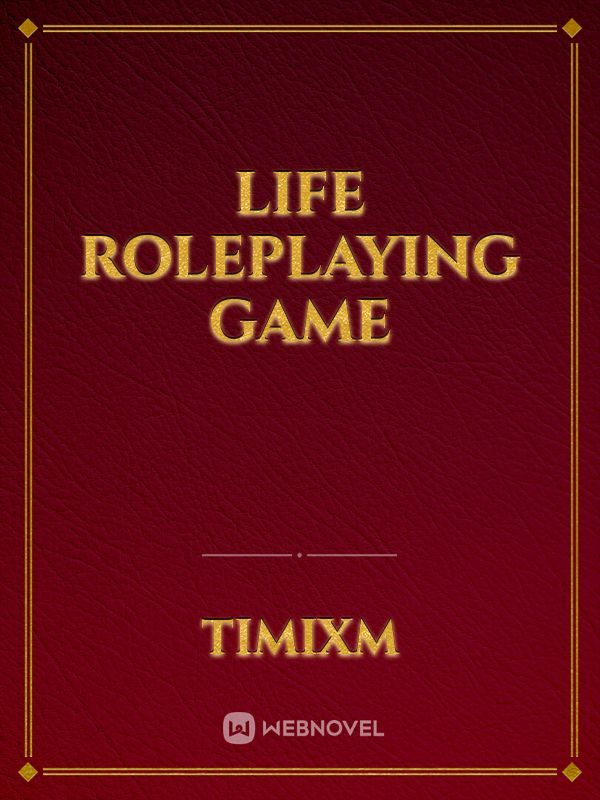 Life Roleplaying Game