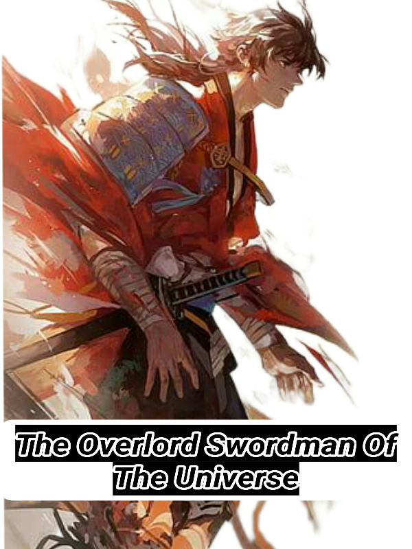 The Overlord Swordman Of The Universe Book