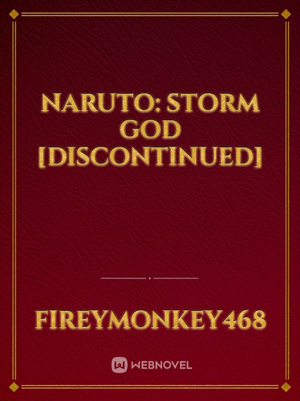 Naruto: Storm God [Discontinued]