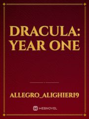 DRACULA: YEAR ONE Book