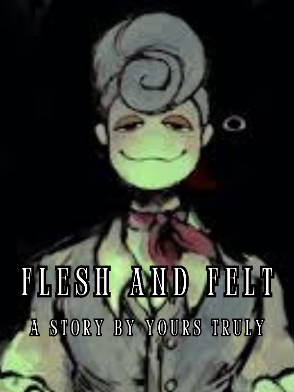 Flesh and Felt Book