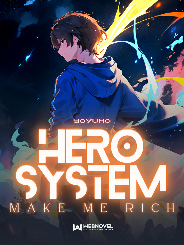 Hero System Make Me Rich