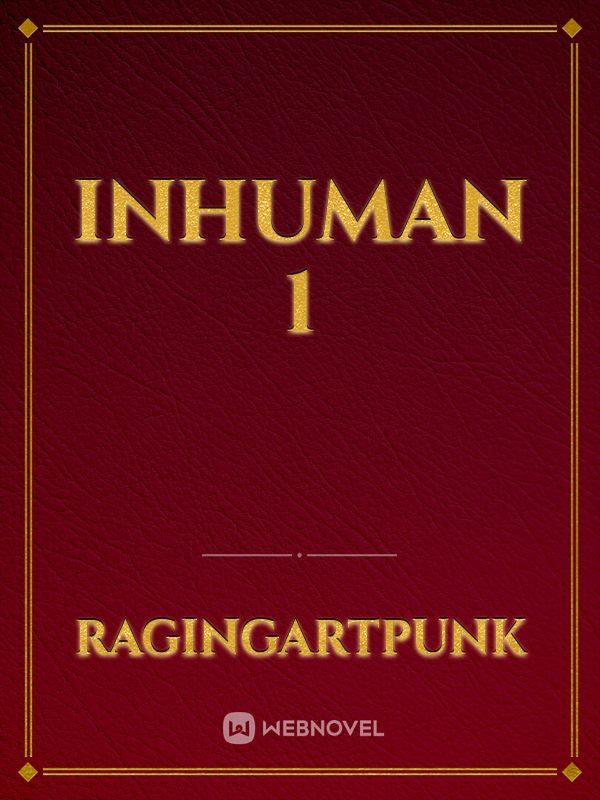 Inhuman 1