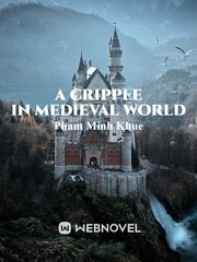 A cripple in medieval world (Rewritten version) Book
