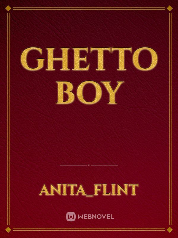 GHETTO BOY