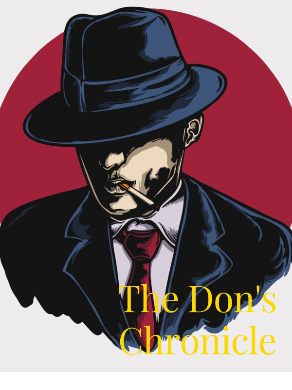 The Last Don: A Tale of Power, Betrayal, and Redemption in the World