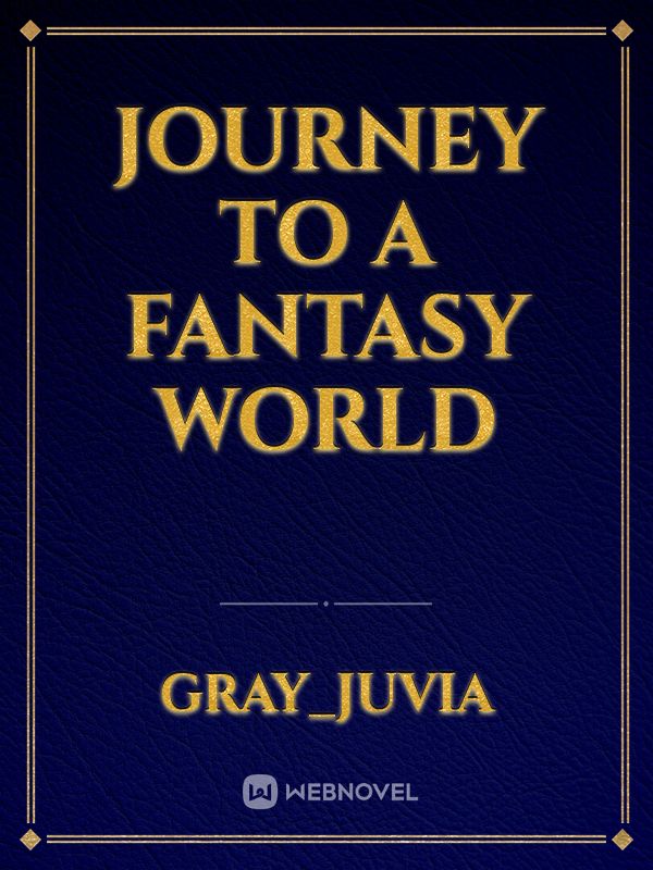 Journey to A Fantasy World Book