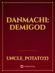 Danmachi: Demigod Book