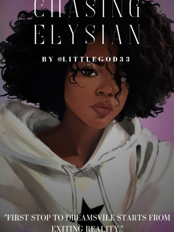 Chasing Elysian (Rewrite)