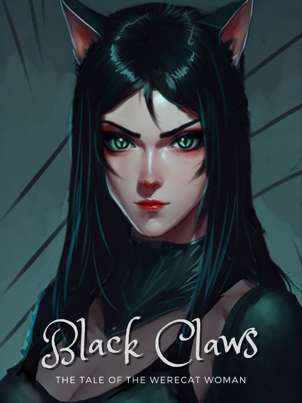 Black Claws: The Tale of the Werecat Woman
