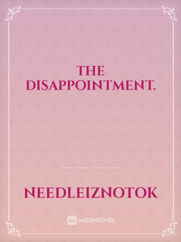 The Disappointment. Book