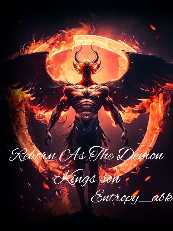 REBORN AS THE DEMON KINGS SON